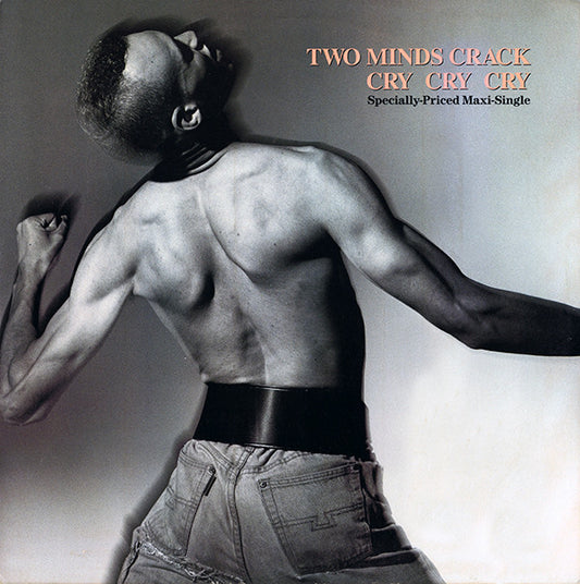 Two Minds Crack : Cry Cry Cry (12", Maxi, All)