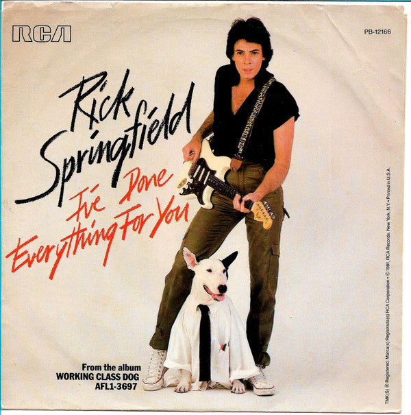 Rick Springfield : I've Done Everything For You (7", Single, Styrene)
