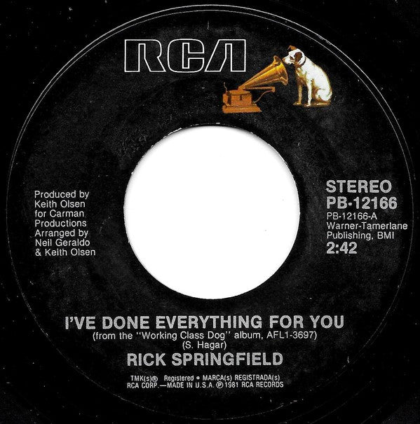 Rick Springfield : I've Done Everything For You (7", Single, Styrene)
