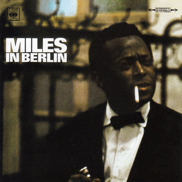 Miles Davis : Miles In Berlin (CD, Album, RE, RM)