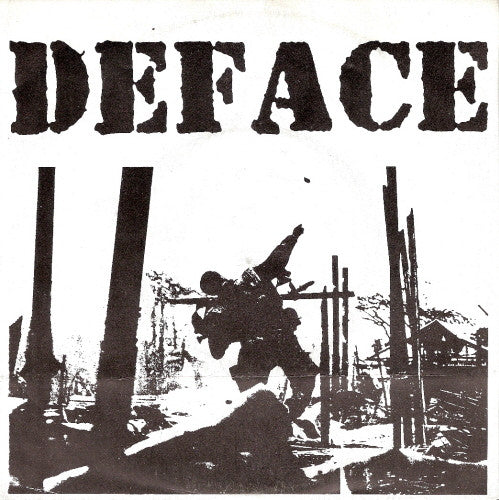 Deface (2) : Deface (7", EP)