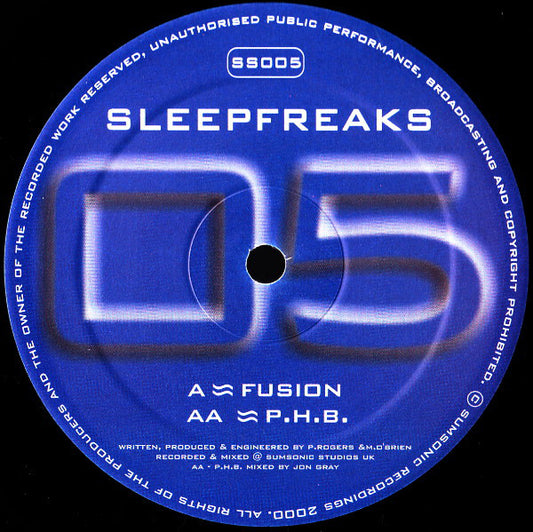 Sleepfreaks : Fusion / P.H.B. (12")