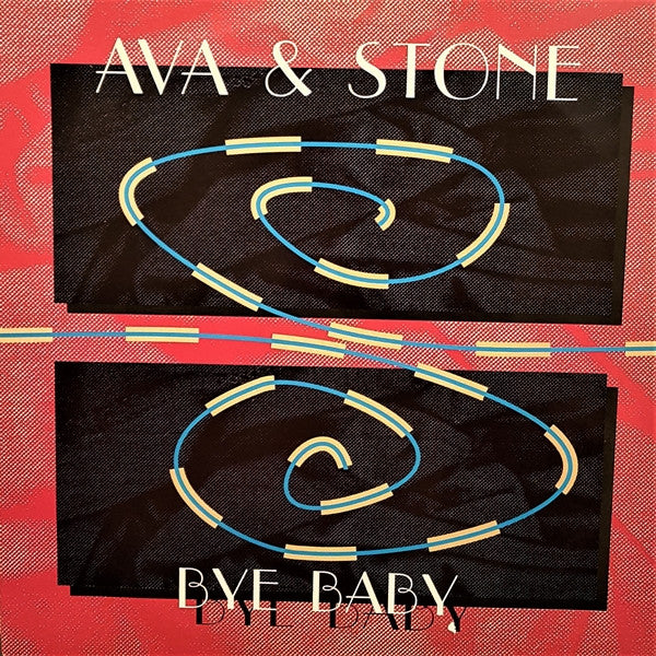Ava & Stone : Bye Baby (12", Promo)