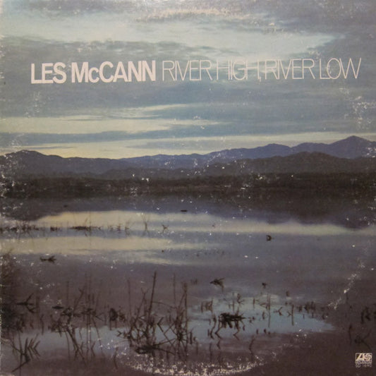 Les McCann : River High, River Low (LP, Album, PRC)
