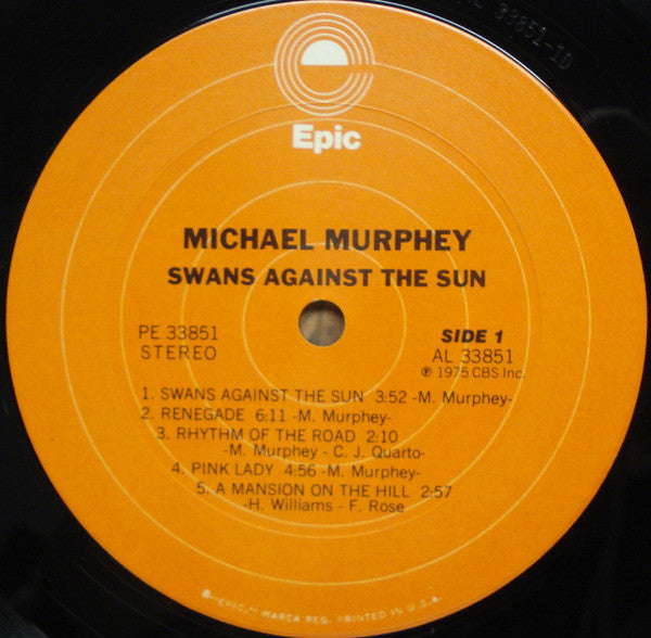 Michael Martin Murphey : Swans Against The Sun (LP, Album, Pit)