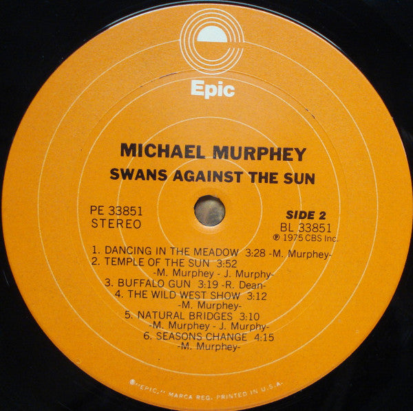 Michael Martin Murphey : Swans Against The Sun (LP, Album, Pit)