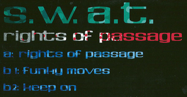 S.W.A.T. : Rights Of Passage (12")