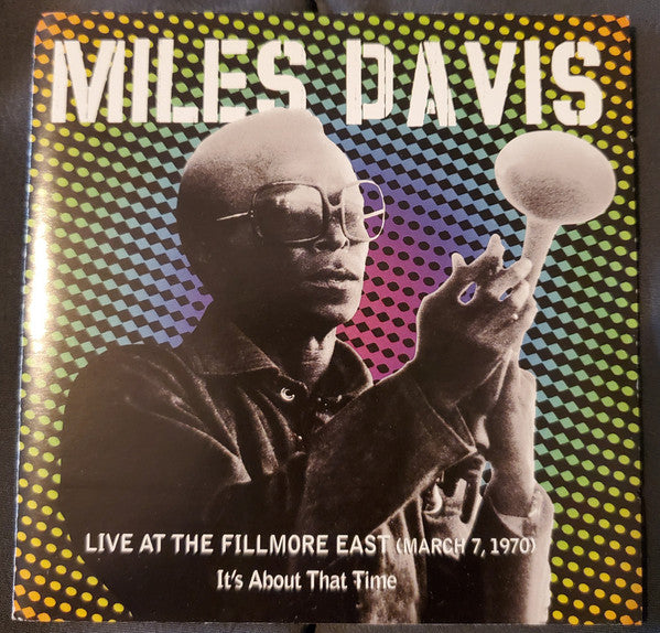 Miles Davis : Live At The Fillmore East (March 7, 1970) - It's About That Time (2xCD, Album, Club)