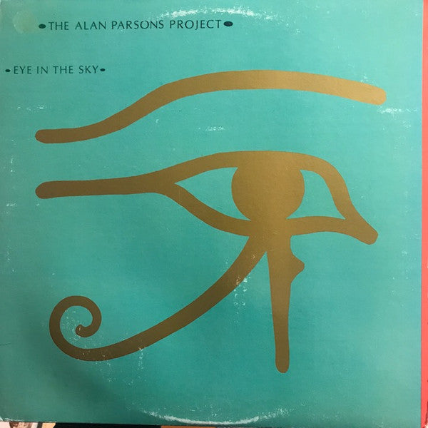 The Alan Parsons Project : Eye In The Sky (LP, Album, Hub)