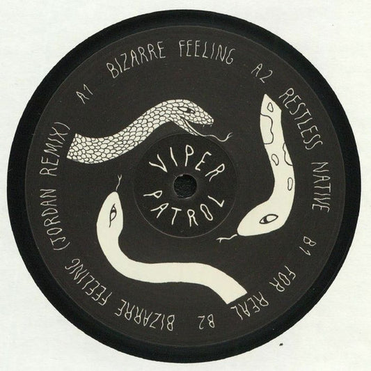 Viper Patrol : Bizarre Feeling (12")