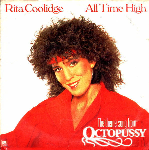 Rita Coolidge : All Time High (Theme Song From Octopussy) (7", Single, X -)