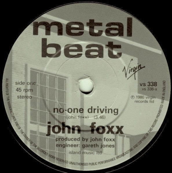 John Foxx : No-One Driving (7", Single, 2 T)