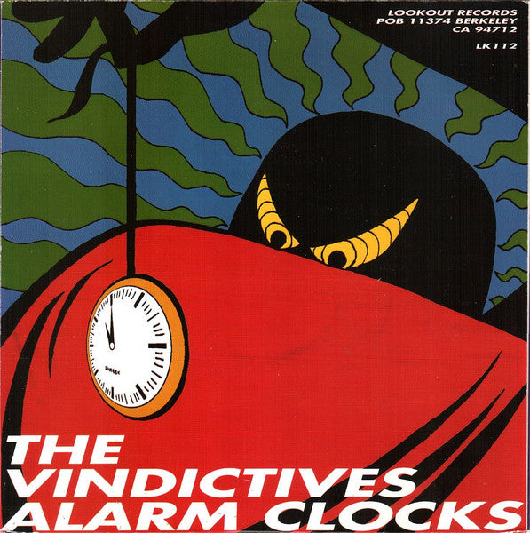 The Vindictives : Alarm Clocks (7")