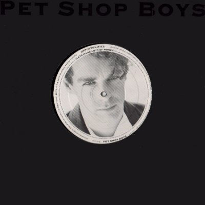 Pet Shop Boys : Opportunities (Let’s Make Lots Of Money) (12", Ltd, Ove)