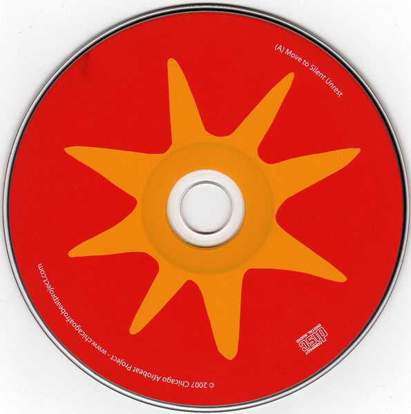 Chicago Afrobeat Project : (A) Move To Silent Unrest (CD, Album, Dig)