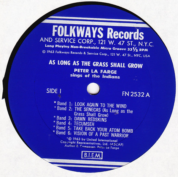 Peter LaFarge : As Long As The Grass Shall Grow (Peter La Farge Sings Of The Indians) (LP, Album, EP, Mono)