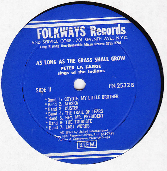 Peter LaFarge : As Long As The Grass Shall Grow (Peter La Farge Sings Of The Indians) (LP, Album, EP, Mono)