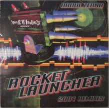 Raoul Zerna : Rocket Launcher (2001 Remixes) (12")