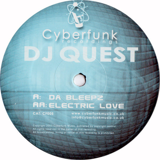 DJ Quest : Da Bleepz / Electric Love (12")