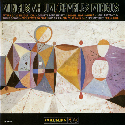 Charles Mingus : Mingus Ah Um (CD, Album, RE, RM, Son)