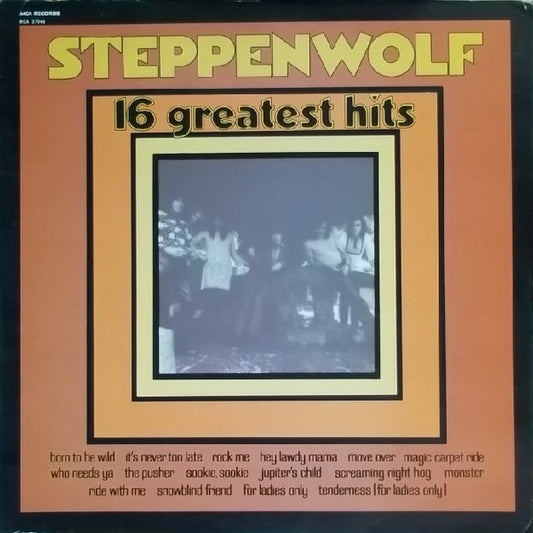 Steppenwolf : 16 Greatest Hits (LP, Comp, RE, Glo)