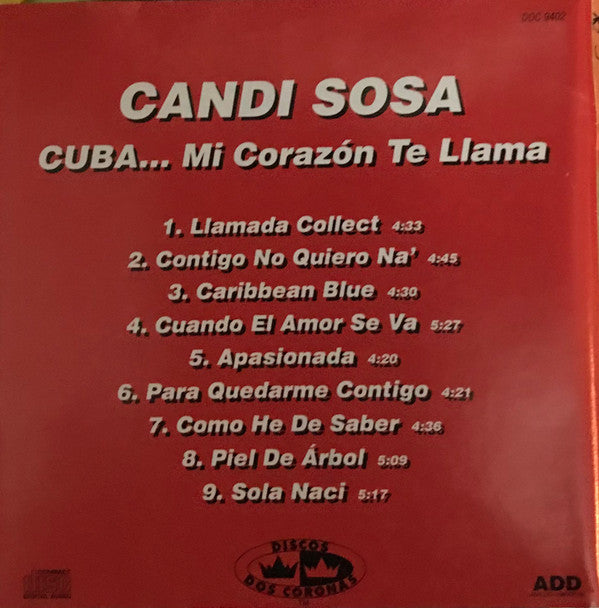 Candi Sosa : CUBA... Mi Corazón Te Llama (CD, Album)