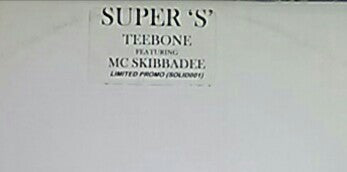 Teebone & Skibadee : Super S (12", S/Sided, Ltd, Promo, W/Lbl)