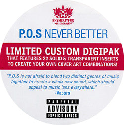 P.O.S* : Never Better (CD, Album, Ltd, Dig)