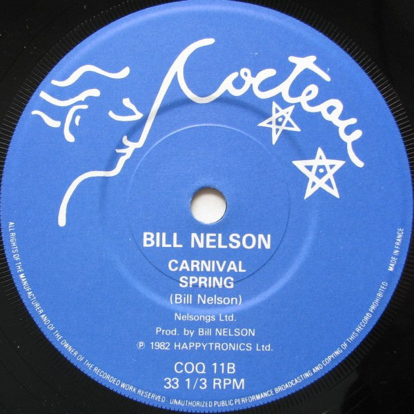 Bill Nelson : King Of The Cowboys (7", EP)