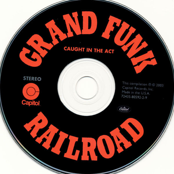 Grand Funk Railroad : Caught In The Act (CD, Album, RE, RM)