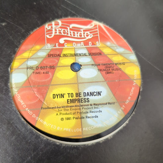 Empress - Dyin' To Be Dancin' - 12" Vinyl Single