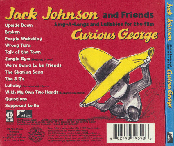 Jack Johnson And Friends Of Jack Johnson : Sing-A-Longs And Lullabies For The Film Curious George (CD, Album, RE, Dig)