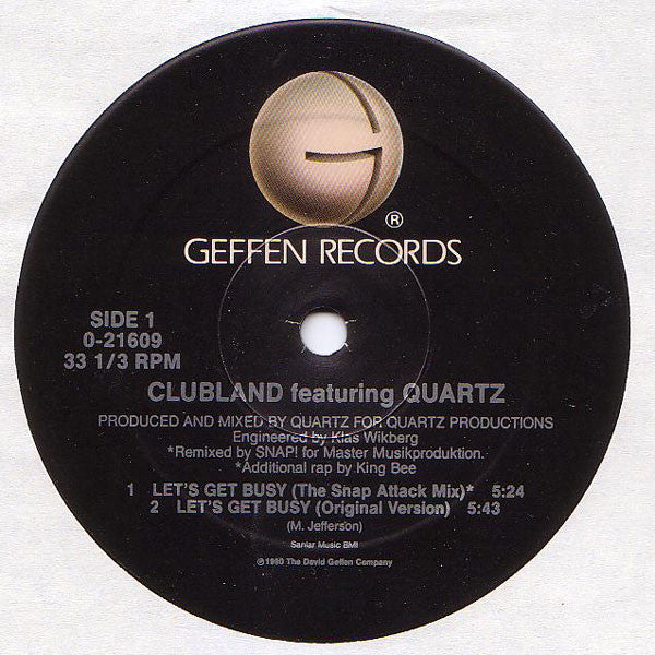 Clubland Featuring Quartz (2) : Let's Get Busy (12")