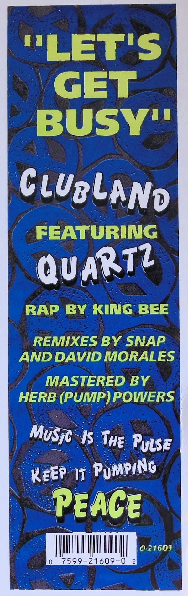 Clubland Featuring Quartz (2) : Let's Get Busy (12")