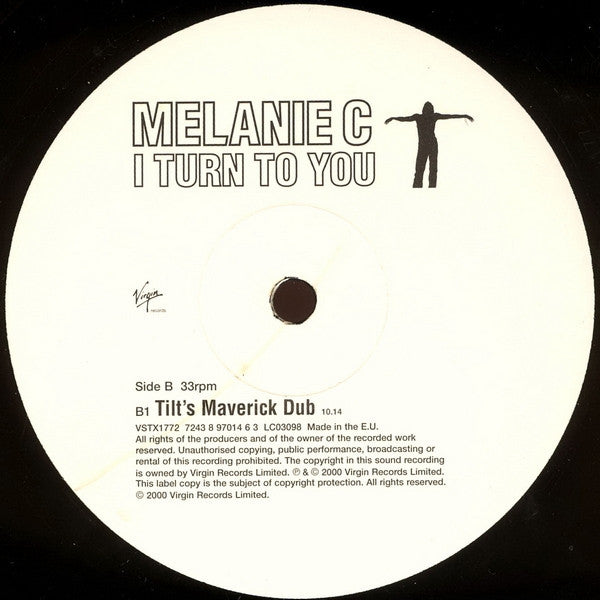 Melanie C : I Turn To You (12")
