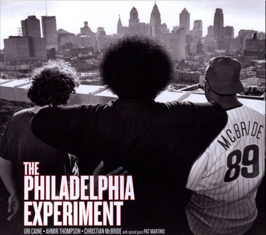 The Philadelphia Experiment, Uri Caine, Ahmir Thompson*  With Special Guest Pat Martino : The Philadelphia Experiment (CD, Album)