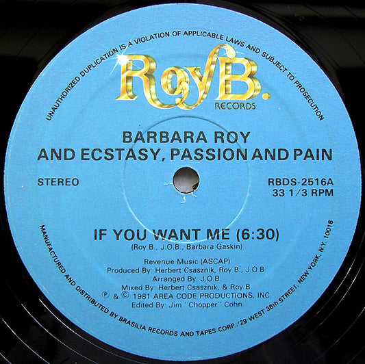 Barbara Roy And Ecstasy, Passion & Pain : If You Want Me (12")
