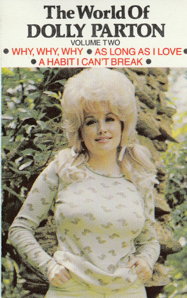 Dolly Parton : The World Of Dolly Parton Volume Two (Cass, Album, RE)