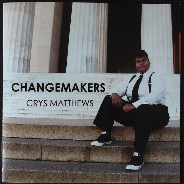 Crys Matthews : Changemakers (CD, Album)