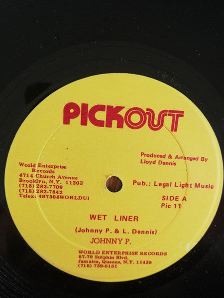 Johnny P.* / George Faith : Wet Liner / Ordinary Girl (12")