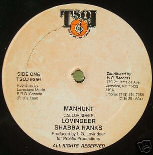Lovindeer* & Shabba Ranks : Manhunt (12")