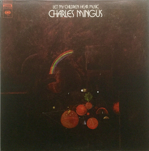 Charles Mingus : Let My Children Hear Music (LP, Album, Ter)