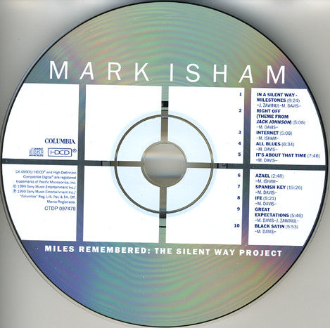 Mark Isham : Miles Remembered: The Silent Way Project (HDCD, Album)