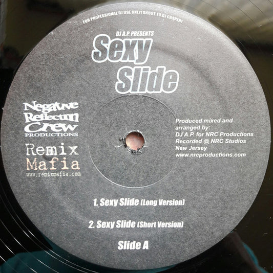DJ A.P. : Sexy Slide (12")