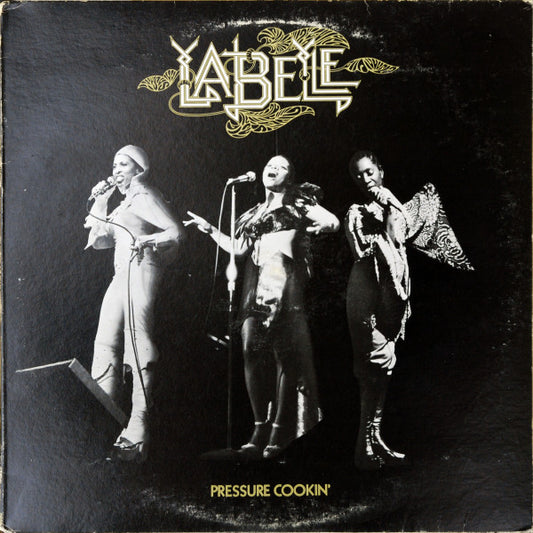 Labelle : Pressure Cookin' (LP, Album, Roc)