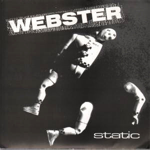 Webster (3) : Static (7")