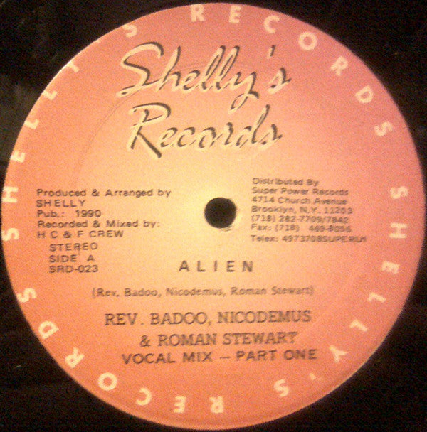 Rev. Badoo*, Nicodemus & Roman Stewart : Alien (12")