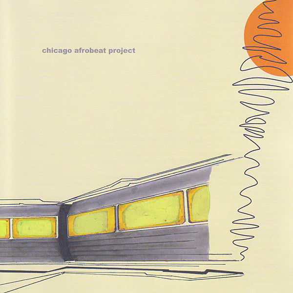 Chicago Afrobeat Project : Chicago Afrobeat Project (CD, Album)