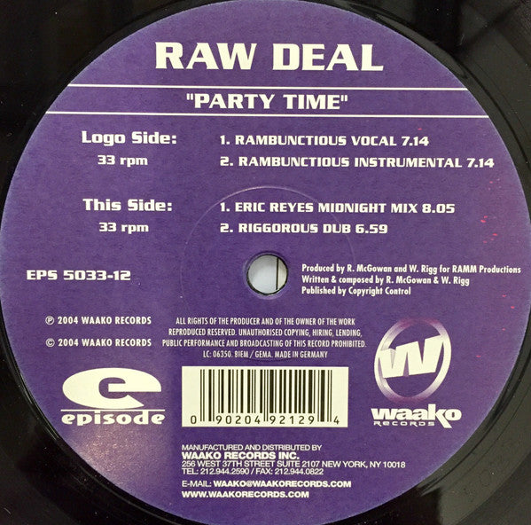 Raw Deal (2) : Party Time (12")