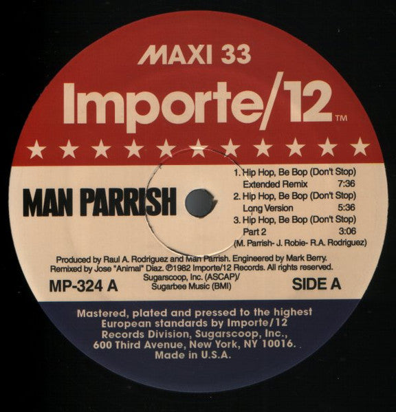 Man Parrish : Hip Hop Be Bop (Don't Stop) / Boogie Down Bronx (12",33 ⅓ RPM,Maxi-Single,Misprint)